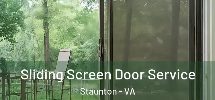 Sliding Screen Door Service Staunton - VA